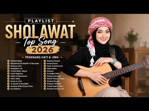 Top Album Sholawat Song Terbaru | Lagu Sholawat Viral 2026 | Sholawat Nabi Penarik Rezeki, Jibril