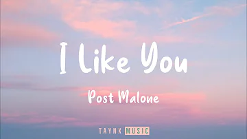 Post Malone - I Like You (A Happier Song) w. Doja Cat (Lyrics)