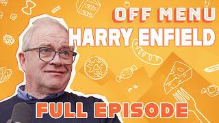 Harry Enfield has the king’s fingers | Off Menu with Ed Gamble and James Acaster Podcast