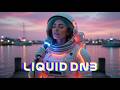 Liquid DnB Vibes ✨ | Fast Beats for Calm Minds and Long Nights