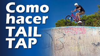 Como hacer TAIL TAP / Tutorial de BMX y MTB