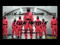 Squid game theme songpink solderstrap remixprod by trapsycobeats