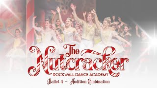 Ballet 4 Nutcracker Audition Video