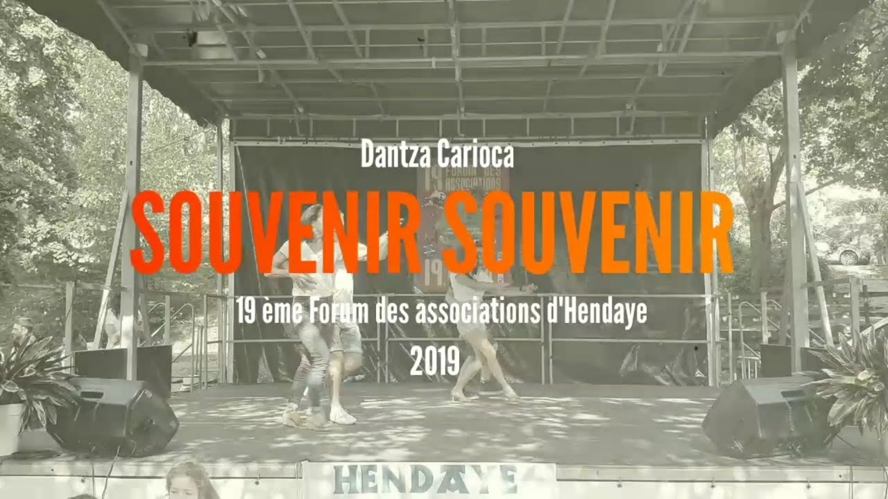 SOUVENIR DANTZA CARIOCA- 19ème forum des associations D'Hendaye