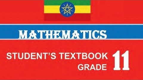 Maths grade 11 unit 3 part 1 matrices in afaan oromoo.