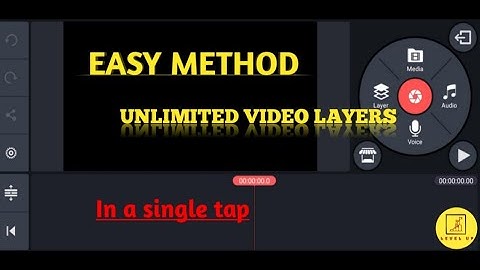 HOW TO  add unlimited video layers in kinemaster// LEVEL UP//