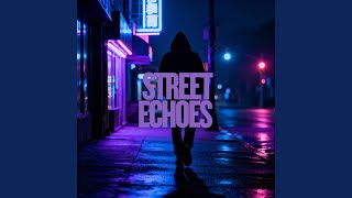 Street Echoes