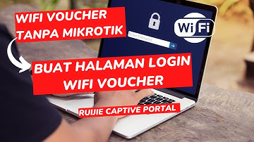 Cara Membuat Halaman Login WIFI Voucher Dengan Fitur Ruijie Captive Portal