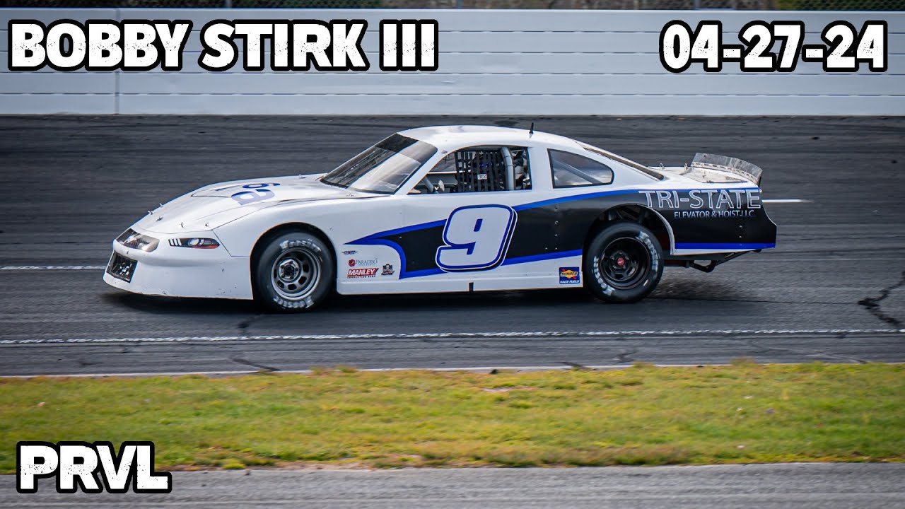 Bobby Stirk III | #9 Late Model (STAFFORD // 04-27-24) - YouTube