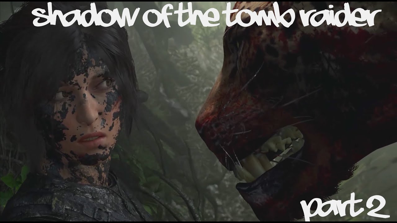 Episodic Gameplay // Shadow of the Tomb Raider  Part 2 // No Commentary