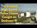 The Craziest High Speed Police Chases Caught on Dashcam 9!