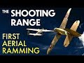 THE SHOOTING RANGE #136: First aerial ramming / War Thunder