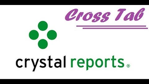 How to build Cross Tab Report Using Crystal Report 8 5.