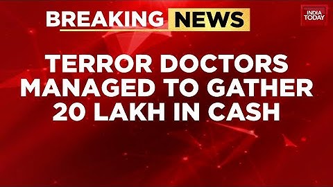 White-Collar Terror Module Raised ₹20 Lakh for IEDs, Police Reveals Details | India Today News