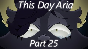 This Day Aria // Evil Leafpool AU MAP Part 25