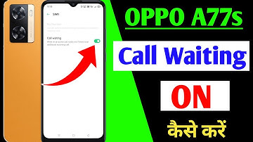 Oppo a77s call waiting setting / how to enable call waiting in Oppo a77 s / Oppo a77 s call waiting