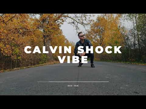 Watch CALVIN SHOCK - VIBE (ORIGINAL MIX) on YouTube