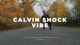 CALVIN SHOCK - VIBE (ORIGINAL MIX)