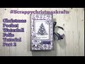 Christmas pocket waterfall folio tutorial part2 scrappychristmaskrafts collab wkarolinaskrafts