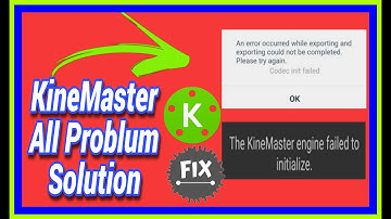 Kinemaster Auto Back Problem Engine Failed To InitalizeAll Device Fix Problems