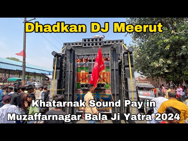 Dharkan DJ Meerut Khatarnak Bass Sound Pay in Muzaffarnagar Bala