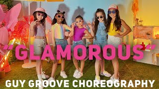 "Glamorous" | #GroovyGang | @GuyGroove Choreography