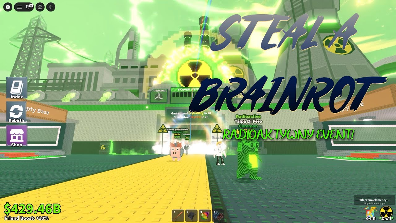 RADIOAKTYWNY EVENT W STEAL A BRAINROT!