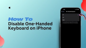 How to Disable One-Handed Keyboard on iPhone