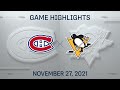NHL Highlights | Canadiens vs. Penguins - Nov. 27, 2021