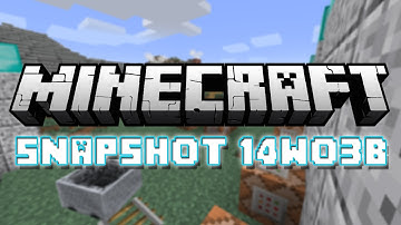 Minecraft: Snapshot 14w03b - NEW CLONE & FILL COMMANDS, SKIN CUSTOMIZATION, AND MORE!