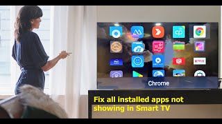 How to Fix All Installed Apps Not Showing in Smart TV/Android TV screenshot 1