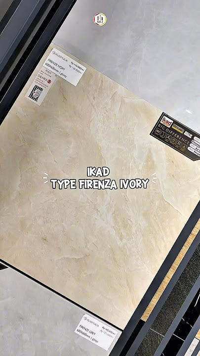 GRANIT IKAD BANDUNG JAKARTA TYPE FIRENZA IVORY UKURAN 60x60CM TEXTURE GLOSSY