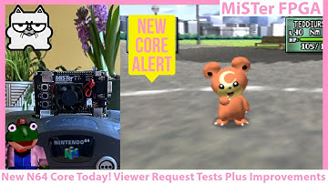 MiSTer FPGA N64 Gets A New Core Today! MORE Improvements & Viewer Request Tests! Nintendo 64 Fun