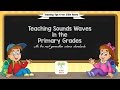 Preview: Teaching Sound Waves in the Primary Grades