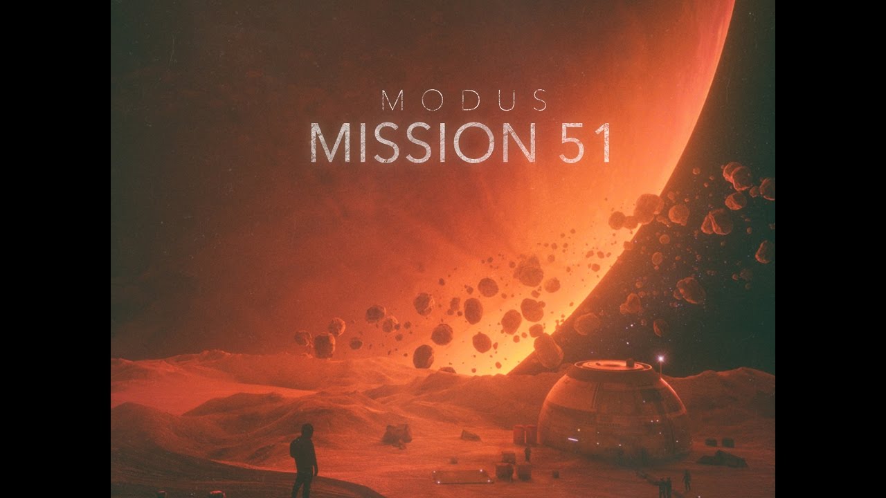Modus - Mission 51 (Original Mix) - YouTube