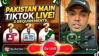 🔥 99% Logon Ko TikTok LIVE Ki Yeh 3 Requirements Nahi Pata (For Pakistan)