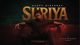 Suriya Birthday Mashup 2025 Vipin Kocheri