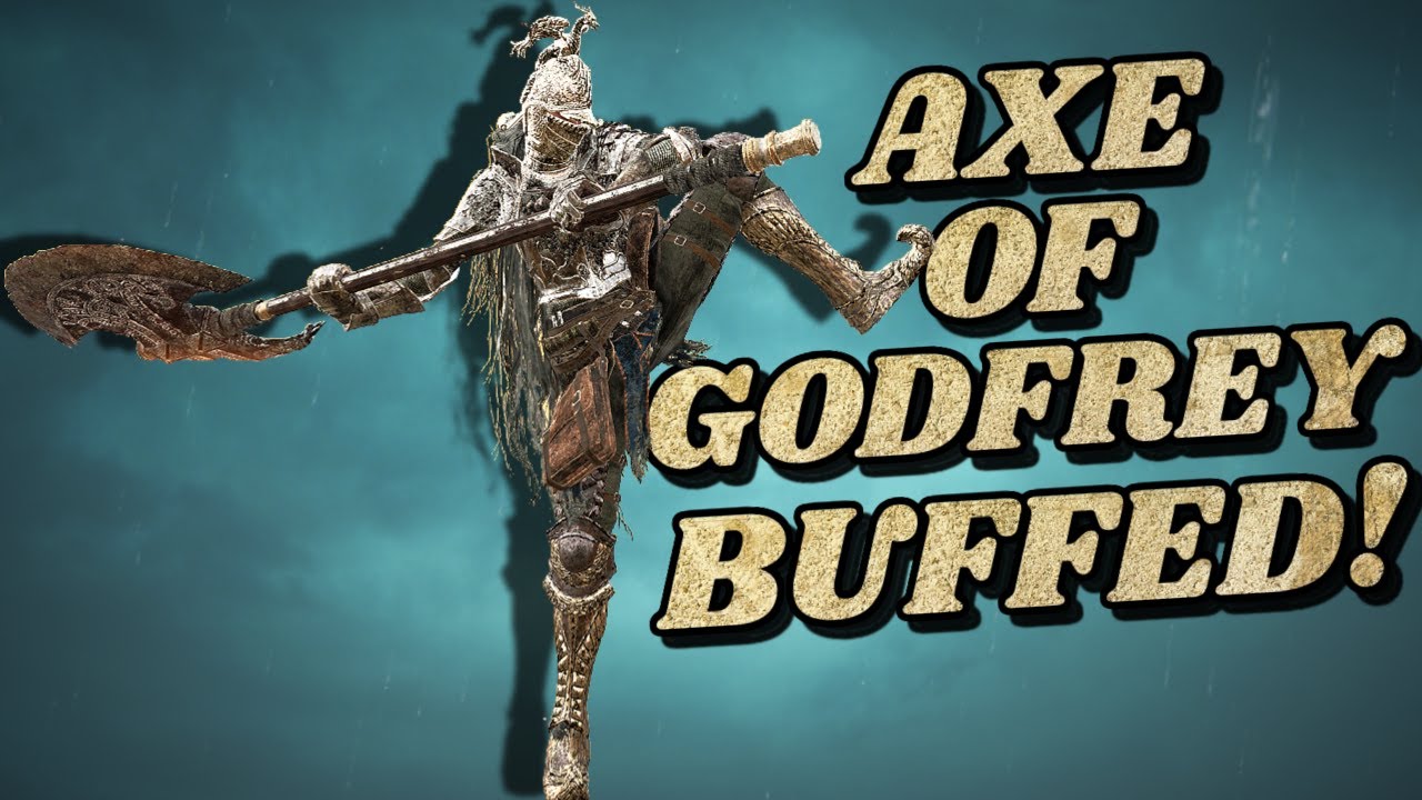 Elden Ring The Axe Of Godfrey Is So Strong Now! YouTube