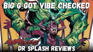 Savage Hulk Just Overpowered Galactus @BigSirSplash