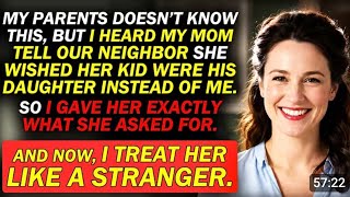 My Mom Told Our Neighbor She Wished His Kid Were Her Daughter Not Me—Now I Treat Her Like a Stranger