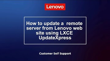 How to update a remote server from the Lenovo web site using LXC UpdateXpress