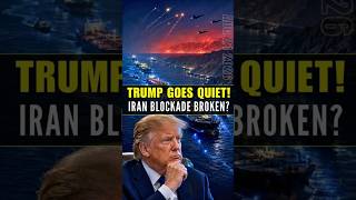 Has the US Broken Iran’s Hormuz Blockade? Why Trump Has Gone Quiet