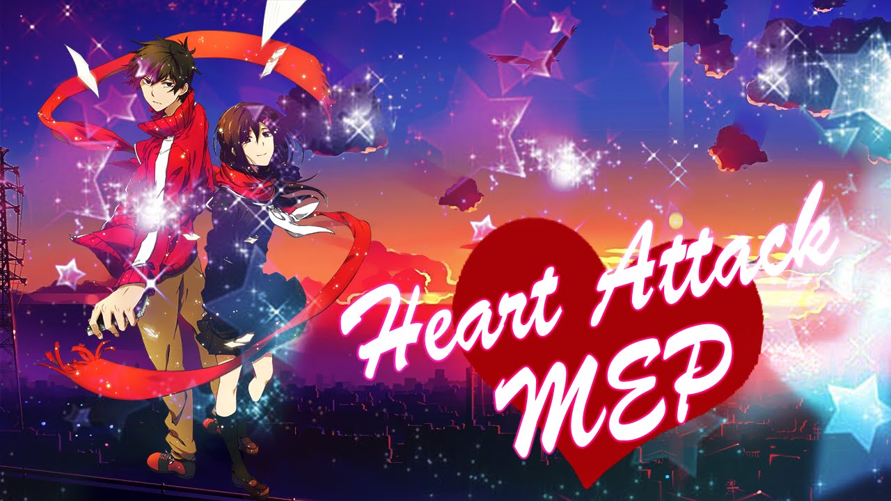 【MEP】♥Heart Attack♥