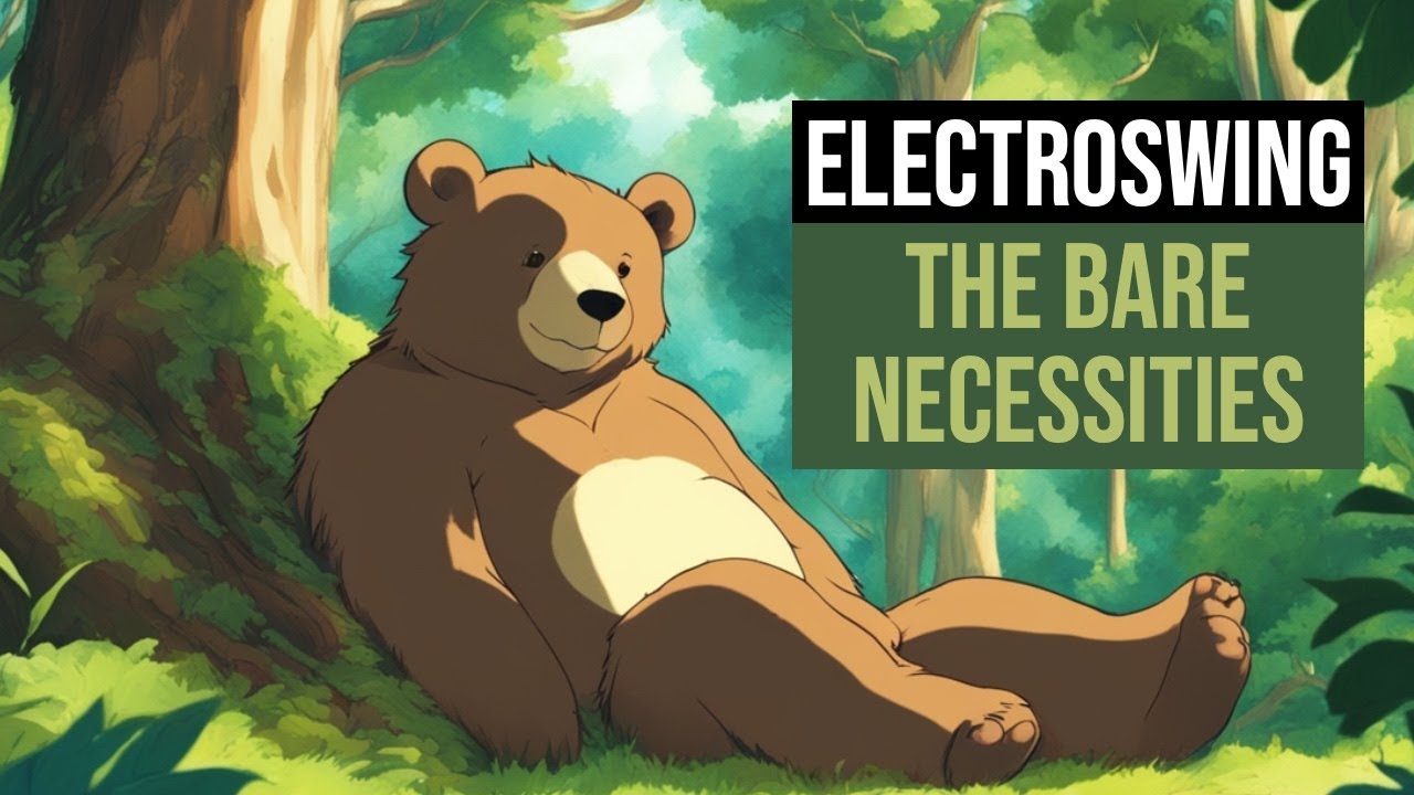[Electro Swing] The Bare Necessities - Bruce Reitherman and Phil Harris (TheSynthAge Remake)