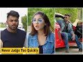 Never judge too quickly  awanish singh films