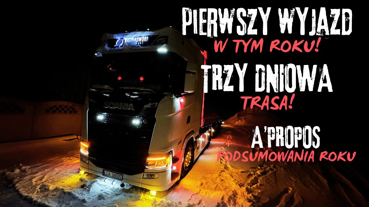 PIERWSZY WYJAZD w tym ROKU! TRZY dniowa TRASA! A'propos PODSUMOWANIA ROKU! 