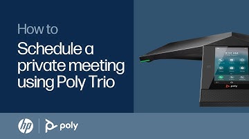 How to schedule a private meeting using Poly Trio | HP Support