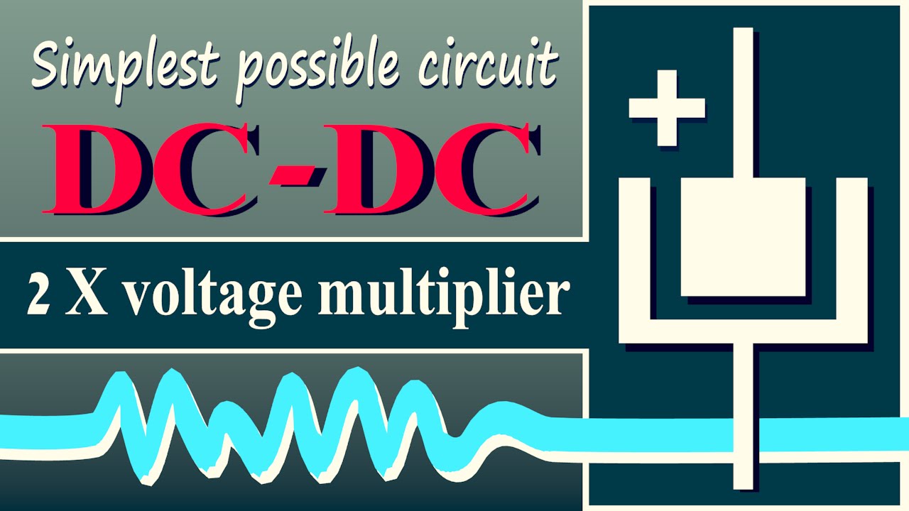 DC-DC Voltage Doubler - Simplest possible circuit. - YouTube