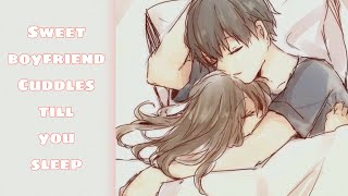 (ASMR) Boyfriend Cuddles You Till You Sleep [M4F] (Roleplay) (sleep audio)