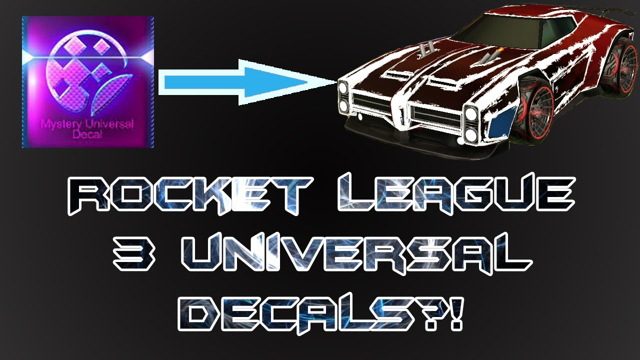 3 MYSTERY DECALS!? Rocket League Universal decals review YouTube